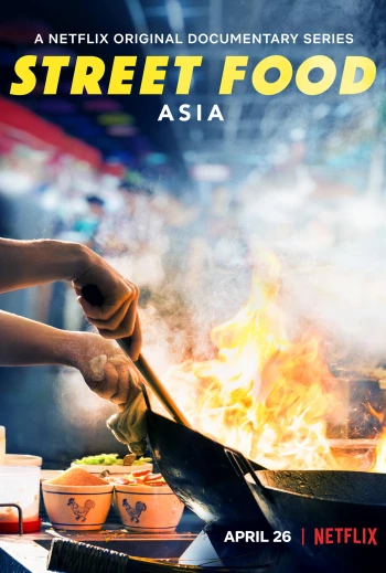 Ẩm Thực Đường Phố: Châu Á Street Food: Asia