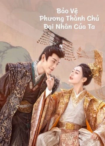 Bảo Vệ Thành Chủ Đại Nhân Của Ta My Uncanny Destiny