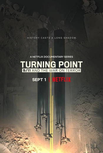 Bước ngoặt: 11 tháng 9 và cuộc chiến chống khủng bố Turning Point: 9/11 and the War on Terror