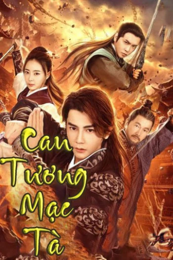 Can Tương Mạc Tà Spirit of Two Swords