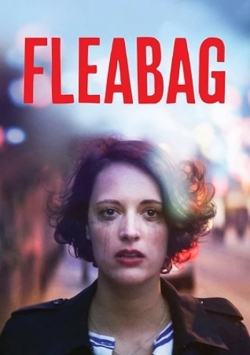 Chuyện Không Đáng (Phần 1) Fleabag (Season 1)