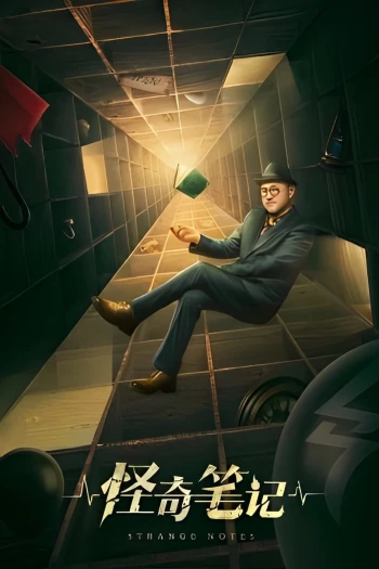Ghi Chép Kỳ Quái Strange Notes