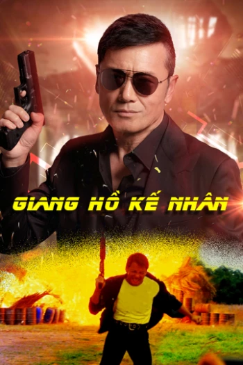 Giang Hồ Kế Nhân Hero Of Tomorrow