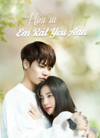 Hóa Ra Em Rất Yêu Anh Crush