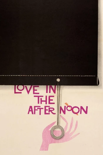 Love in the Afternoon Love in the Afternoon