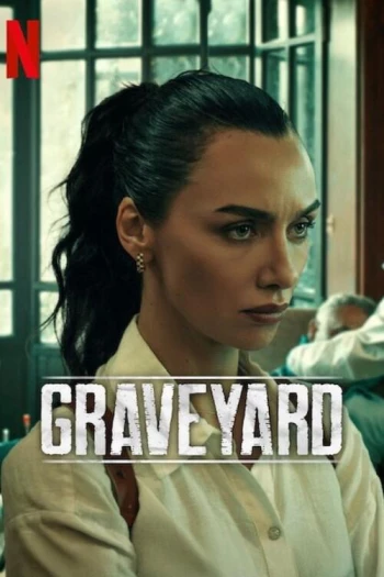 Nghĩa Trang (Phần 2) Graveyard (Season 2)