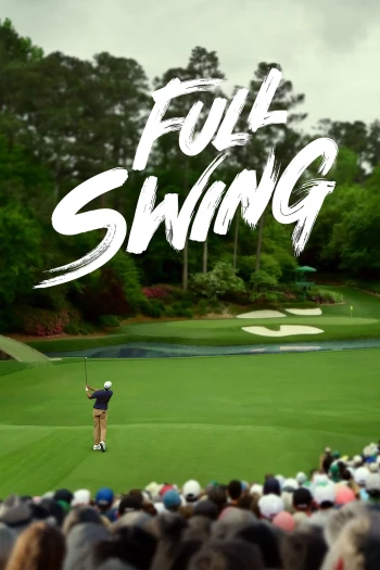 Những Tay Golf Chuyên Nghiệp (Phần 2) Full Swing (Season 2)