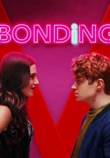 Ràng buộc (Phần 1) BONDING (Season 1)
