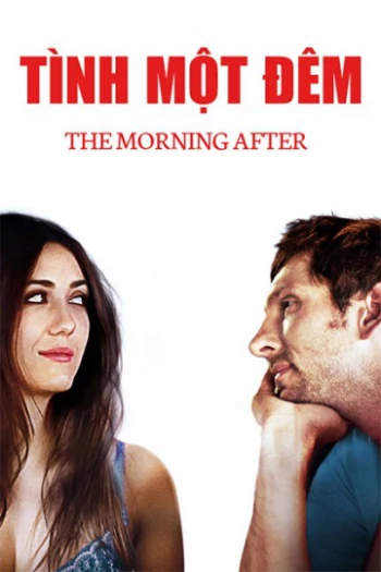 Tình Một Đêm The Morning After