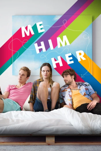 Tôi, Anh Ta, Cô Ấy Me Him Her