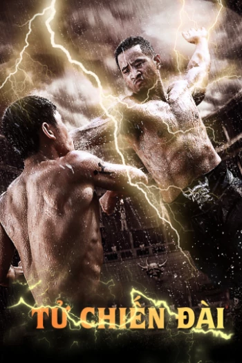 Tử Chiến Đài The Wrath of Vajra