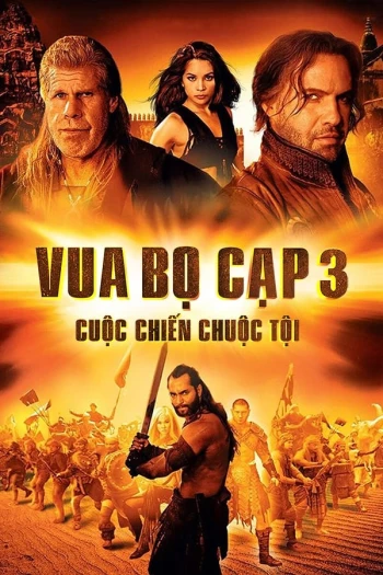 Vua Bọ Cạp 3: Cuộc Chiến Chuộc Tội The Scorpion King 3: Battle for Redemption