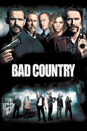 Vùng Đất Xấu Xa Bad Country